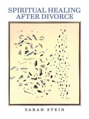cover image of Spiritual Healing After Divorce